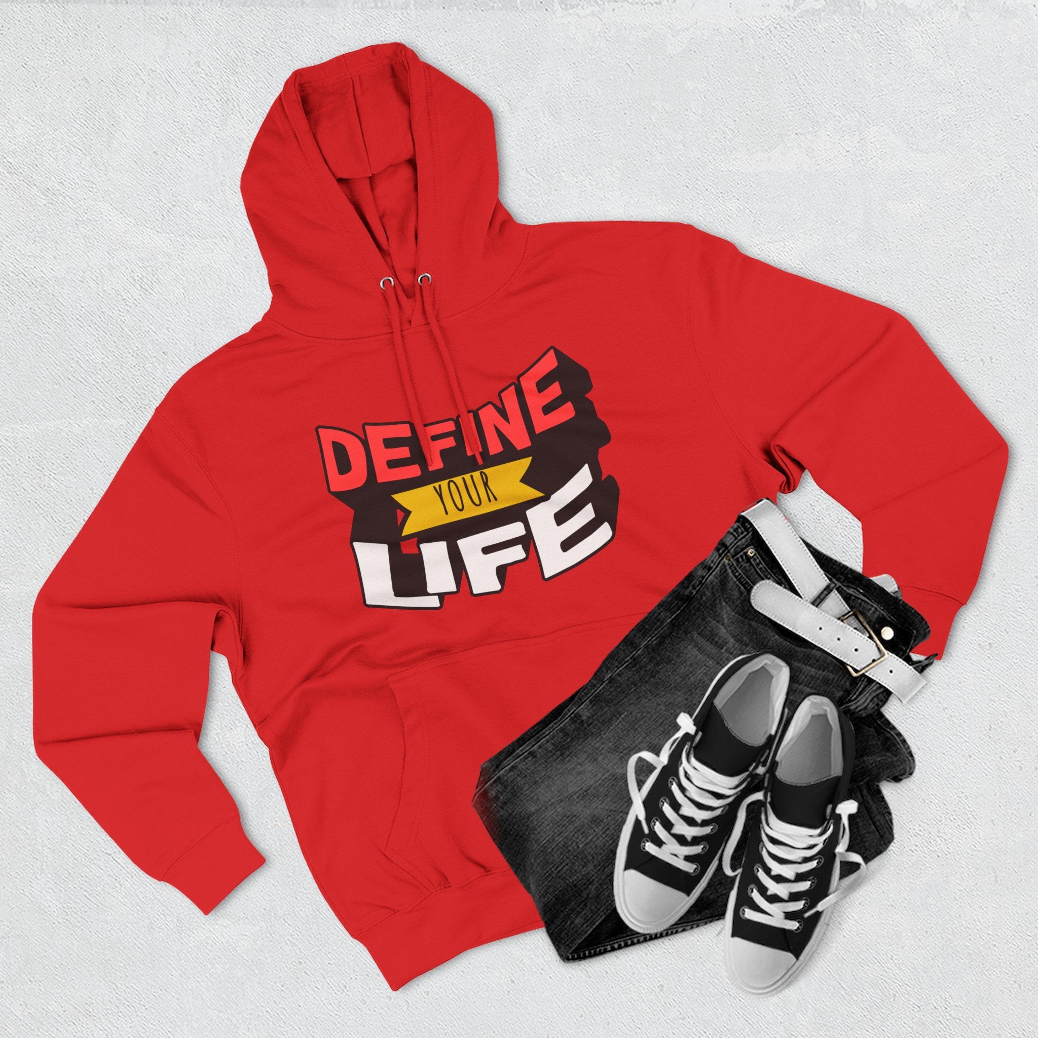 Define Your Life Hoodie