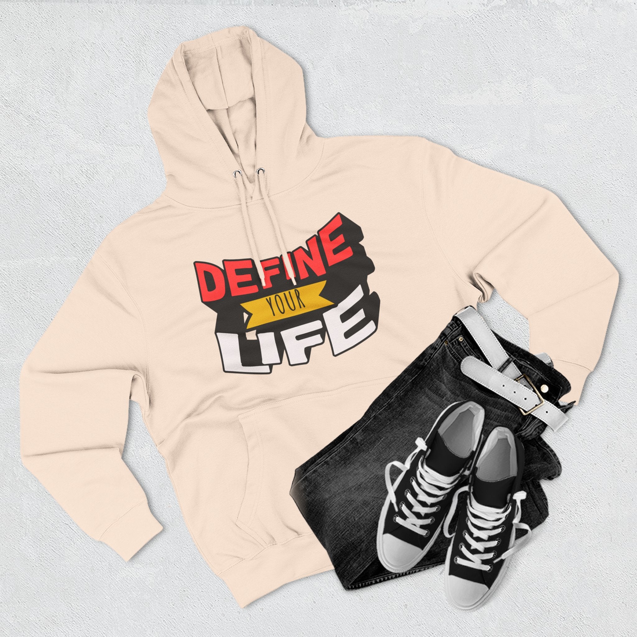 Define Your Life Hoodie