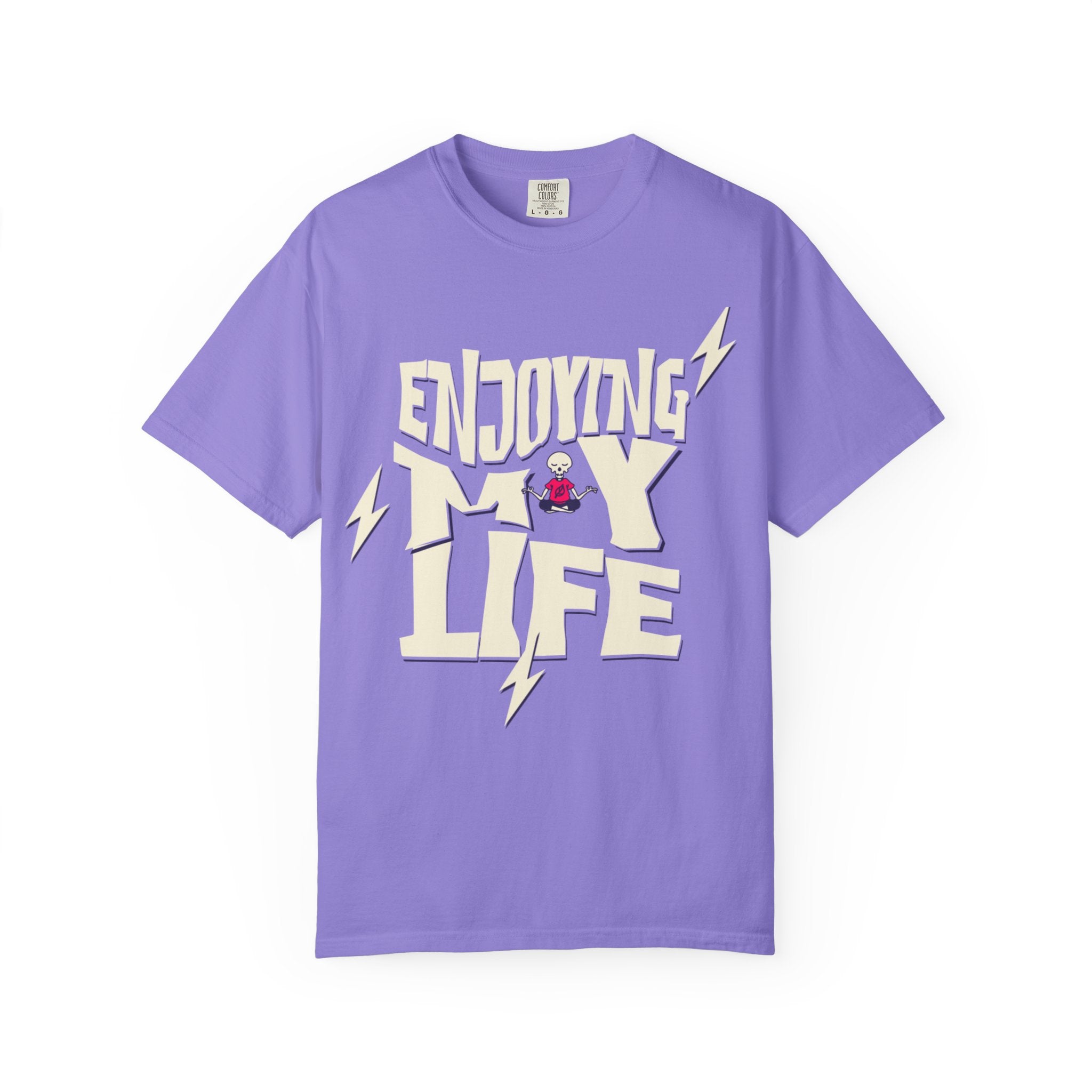 Enjoying Life T-Shirt