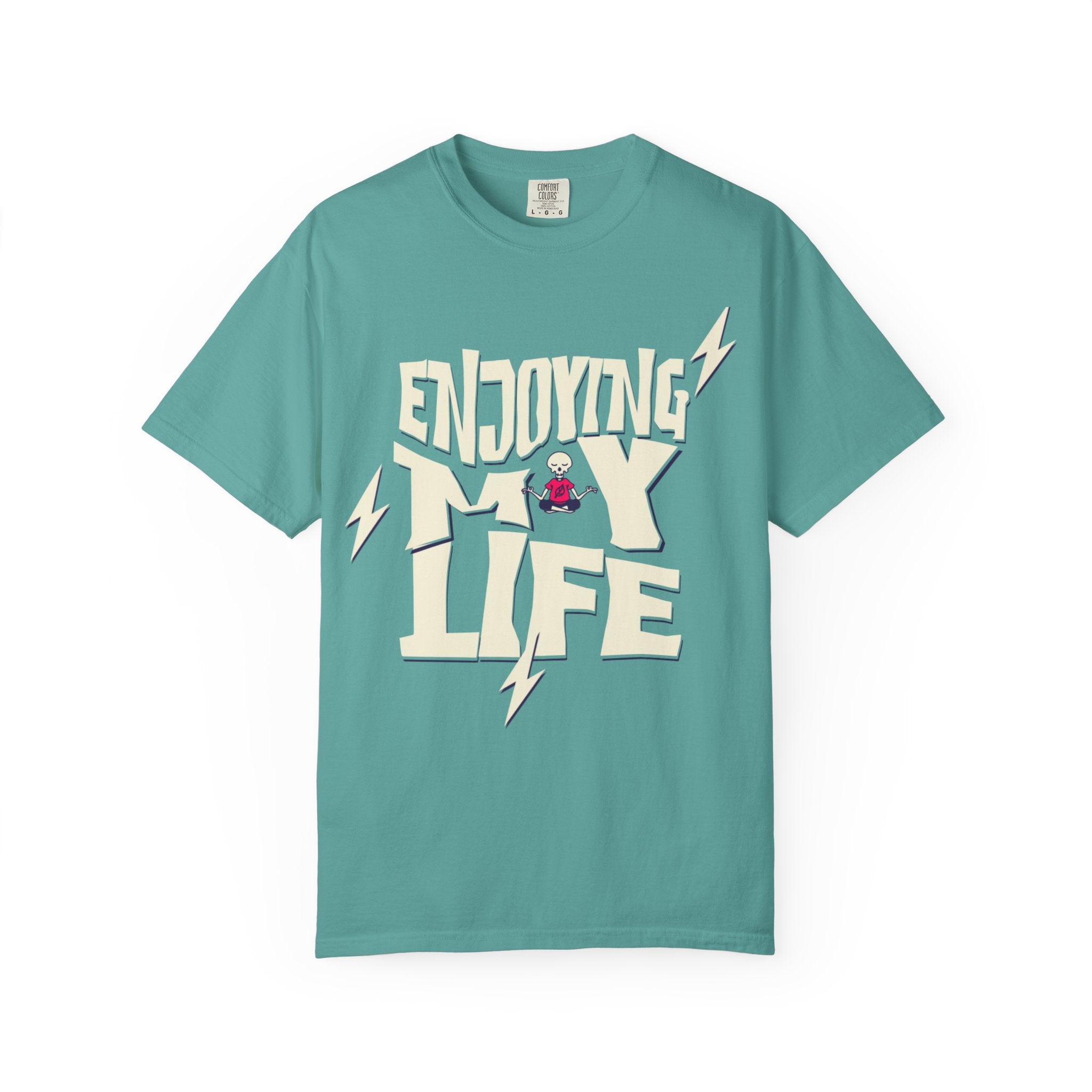 Enjoying Life T-Shirt