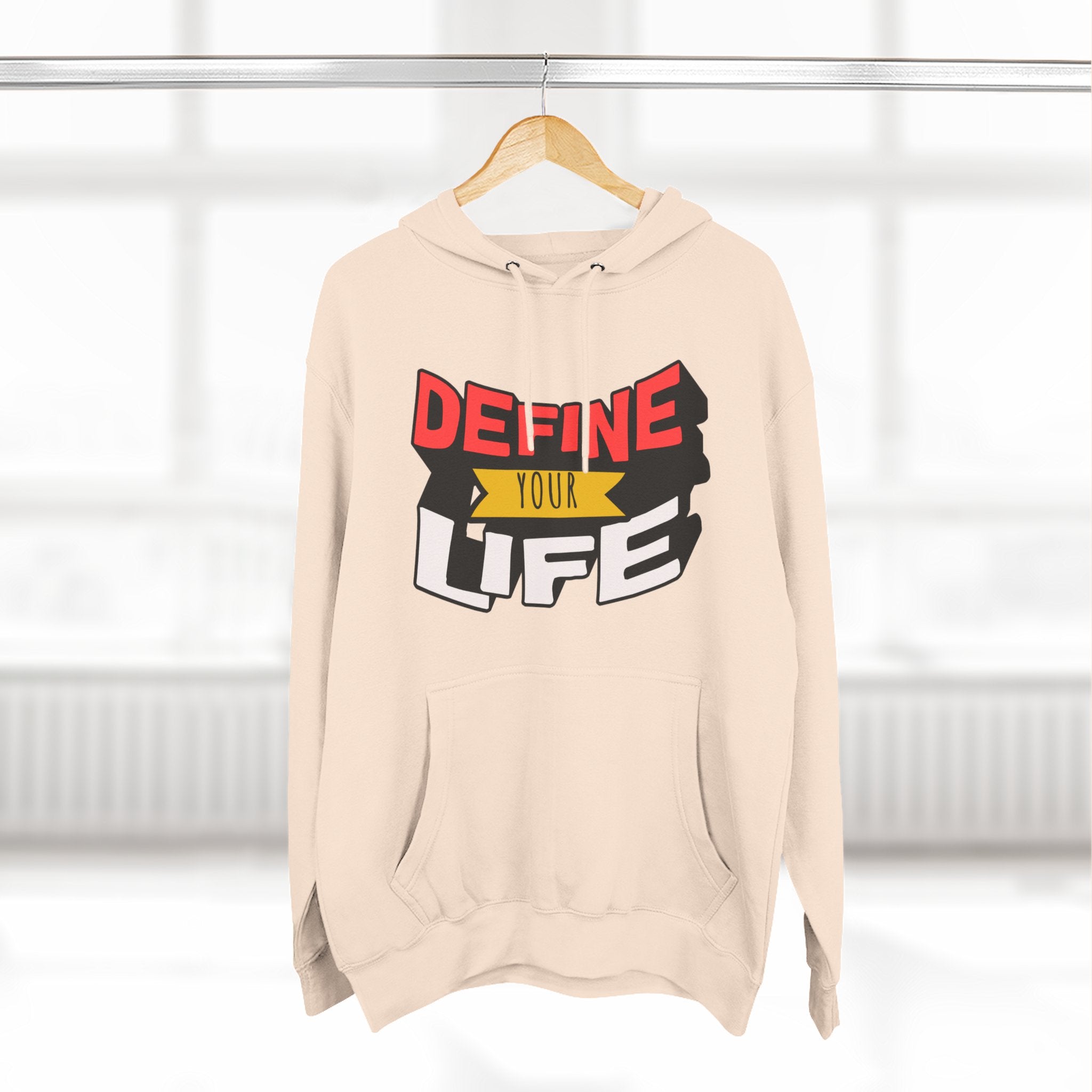Define Your Life Hoodie