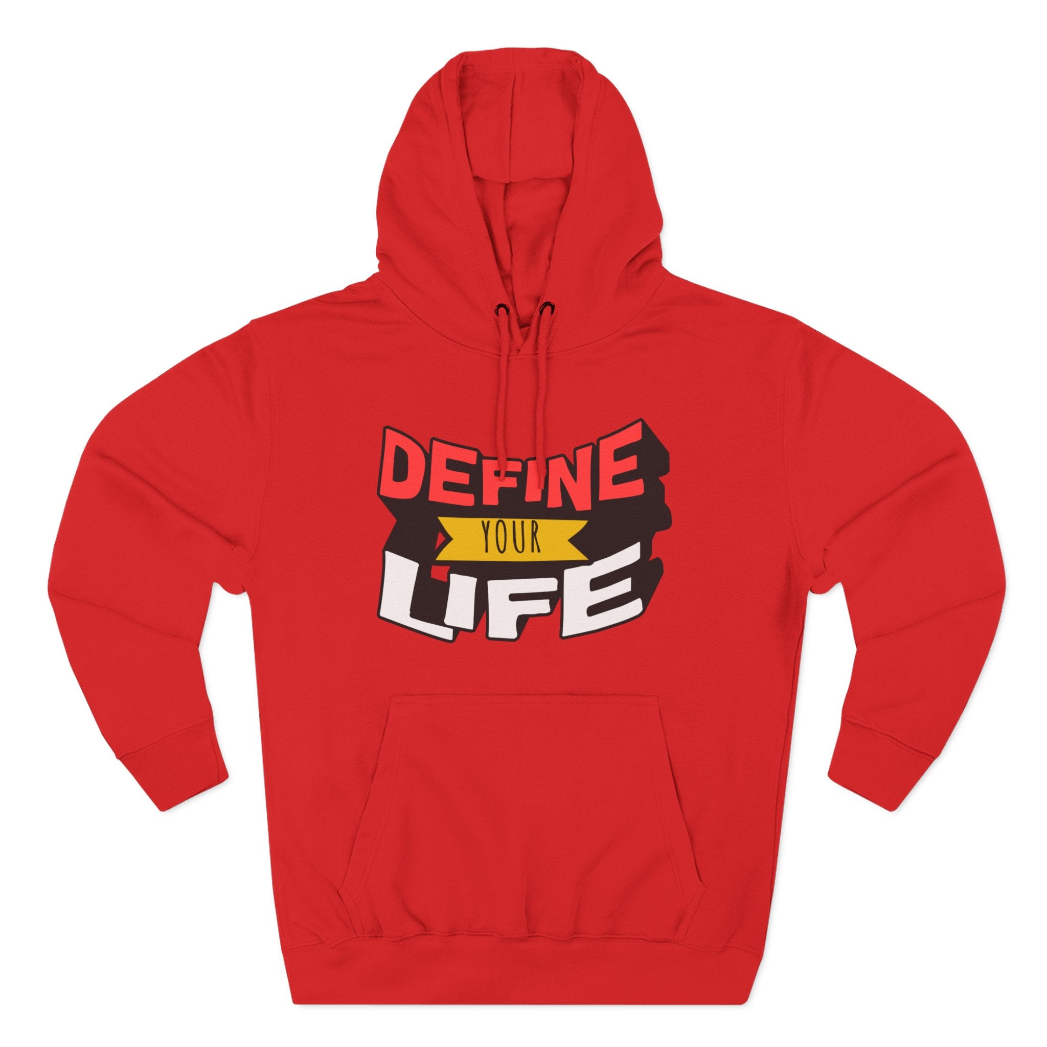 Define Your Life Hoodie