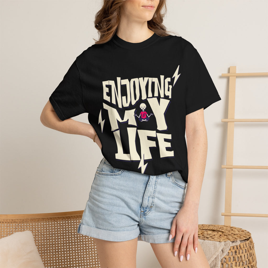 Enjoying Life T-Shirt