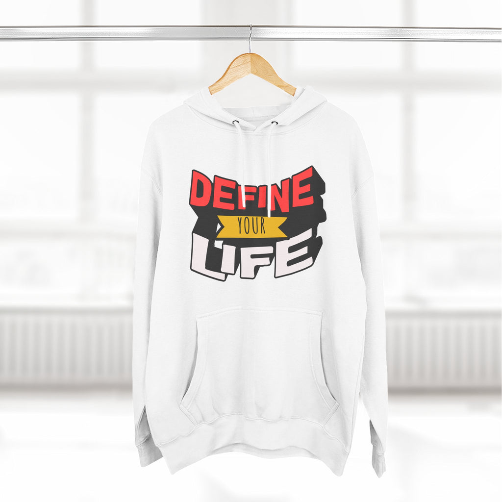 Define Your Life Hoodie