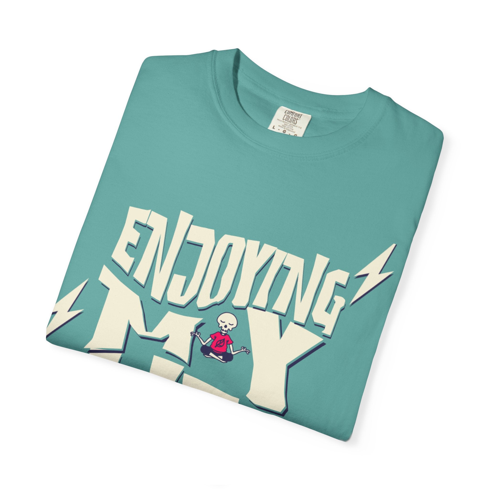 Enjoying Life T-Shirt