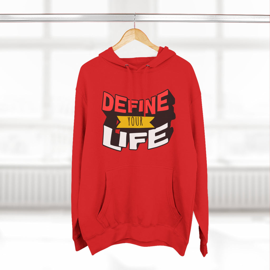 Define Your Life Hoodie