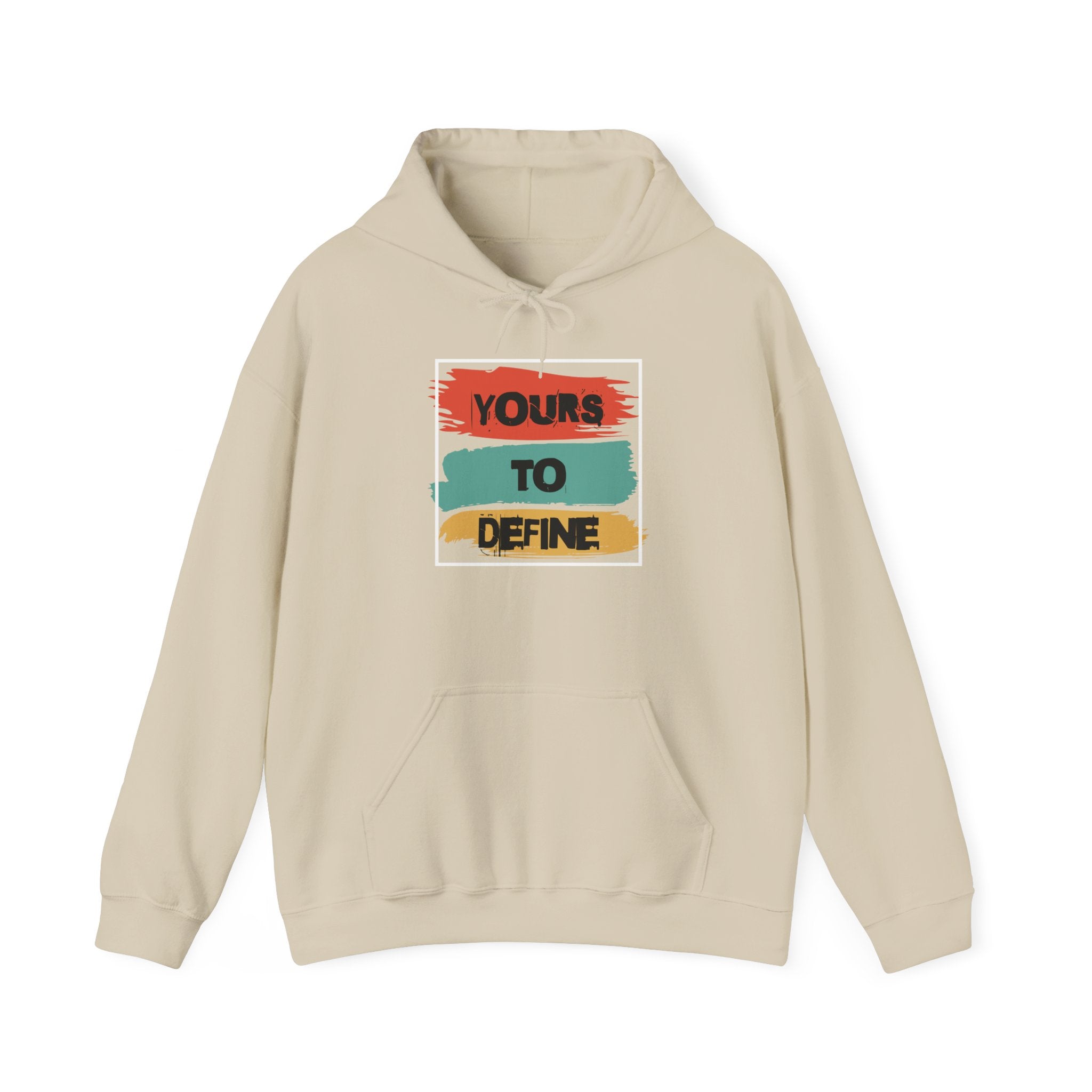 Yours To Define / Never Give Up Hoodie