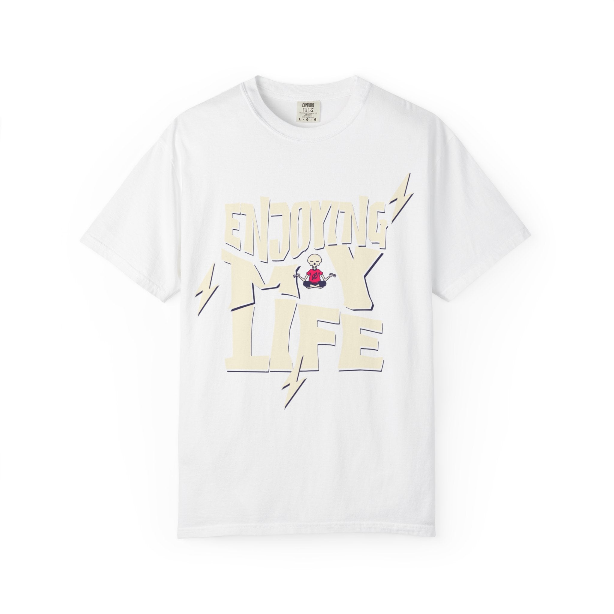 Enjoying Life T-Shirt