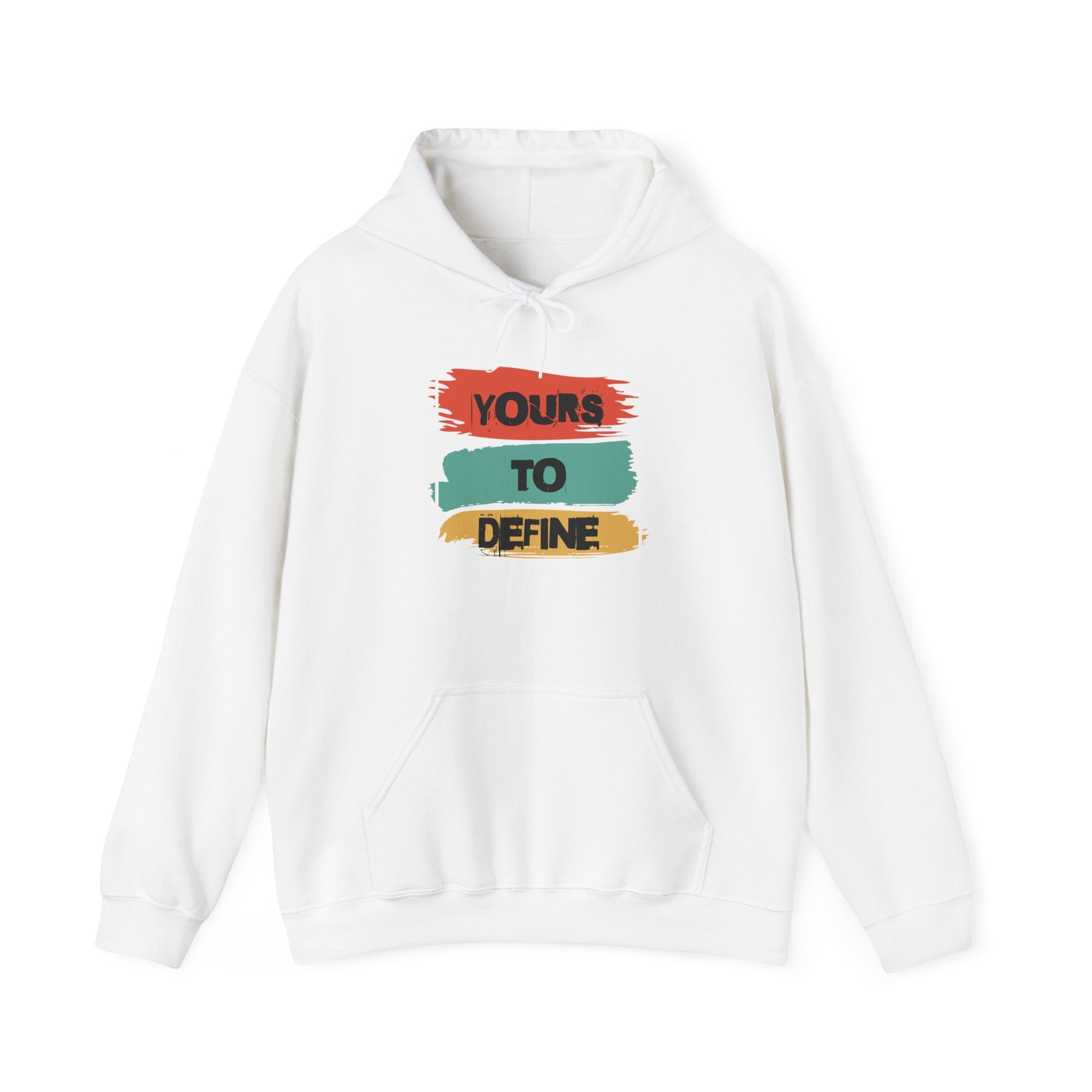 Yours To Define / Never Give Up Hoodie