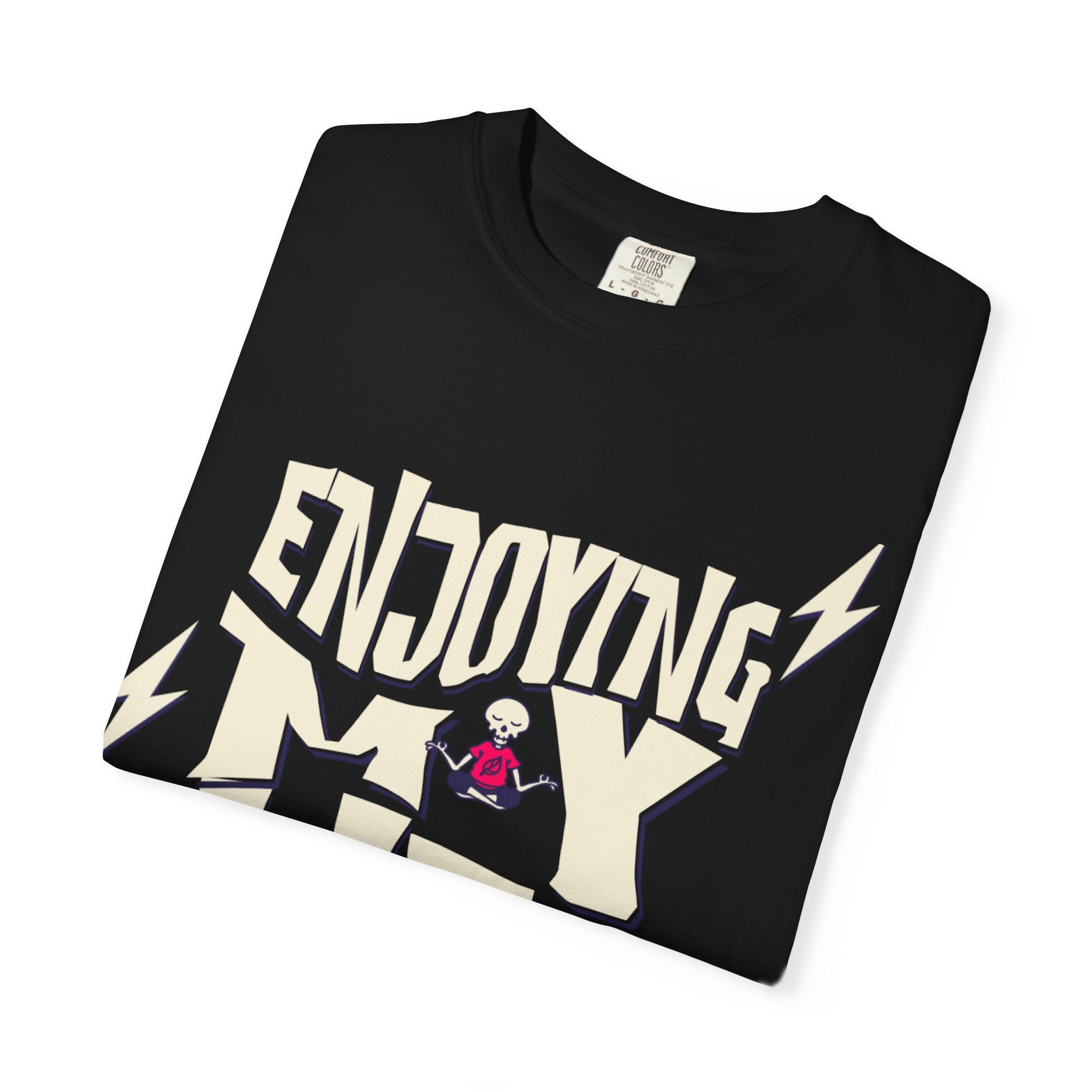 Enjoying Life T-Shirt